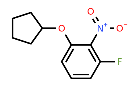 1233952-84-5 | 1-(Cyclopentyloxy)-3-fluoro-2-nitrobenzene