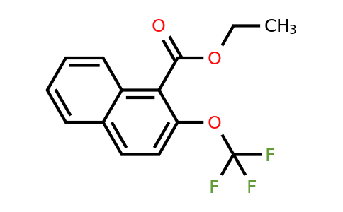 1261589-10-9 | Ethyl 2-(trifluoromethoxy)naphthalene-1-carboxylate