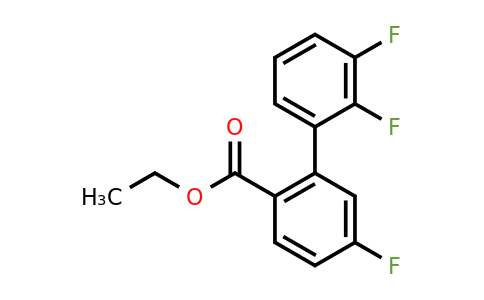 1261652-25-8 | Ethyl 5,2',3'-trifluorobiphenyl-2-carboxylate