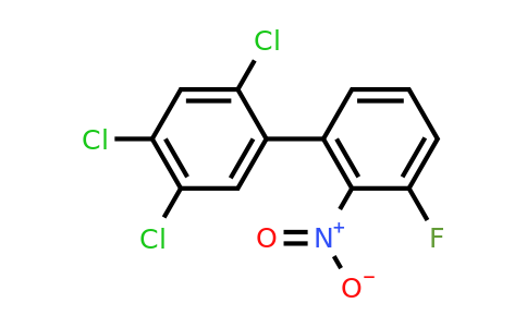 1261872-48-3 | 3'-Fluoro-2'-nitro-2,4,5-trichlorobiphenyl