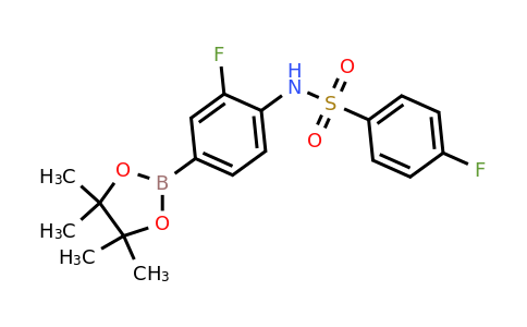 1314069-46-9 | 4-Fluoro-N-(2-fluoro-4-(4,4,5,5-tetramethyl-1,3,2-dioxaborolan-2-yl)phenyl)benzenesulfonamide