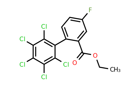1361518-07-1 | Ethyl 4-fluoro-2',3',4',5',6'-pentachlorobiphenyl-2-carboxylate