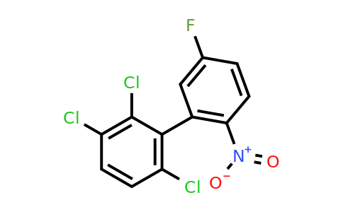 1361564-78-4 | 5'-Fluoro-2'-nitro-2,3,6-trichlorobiphenyl