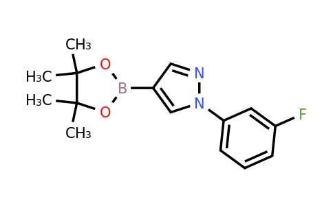 1402240-90-7 | 1-(3-Fluorophenyl)-4-(4,4,5,5-tetramethyl-1,3,2-dioxaborolan-2-yl)-1H-pyrazole