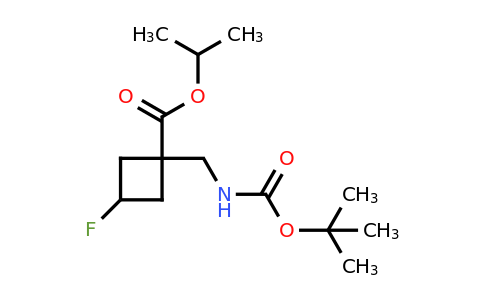 1403767-16-7 | 1-(Boc-aminomethyl)-3-fluorocyclobutanecarboxylic acid isopropyl ester