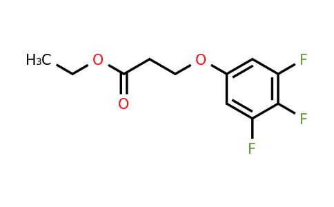 1443306-60-2 | Ethyl 3-(3,4,5-trifluorophenoxy)propanoate