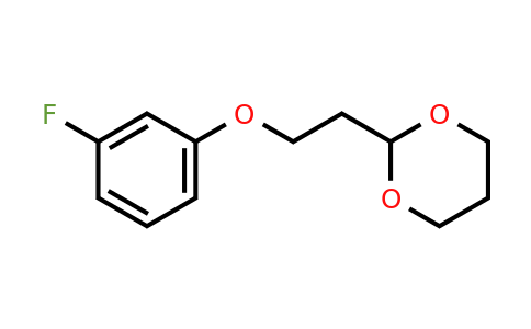 1443338-53-1 | 2-(2-(3-Fluorophenoxy)ethyl)-1,3-dioxane