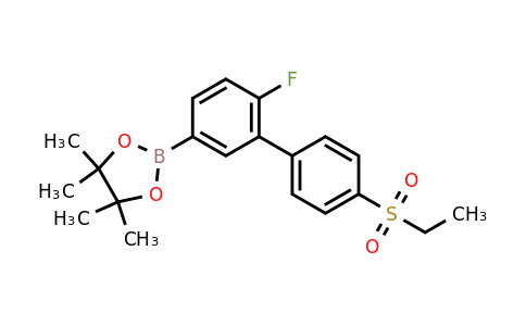 1614246-59-1 | 2-(4'-(Ethylsulfonyl)-6-fluoro-[1,1'-biphenyl]-3-yl)-4,4,5,5-tetramethyl-1,3,2-dioxaborolane