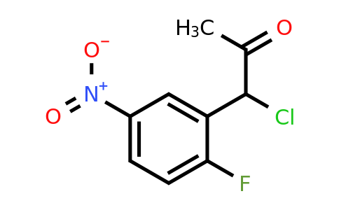 1804289-03-9 | 1-Chloro-1-(2-fluoro-5-nitrophenyl)propan-2-one