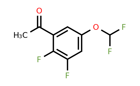 1807083-26-6 | 2',3'-Difluoro-5'-(difluoromethoxy)acetophenone