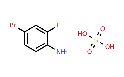 1951441-95-4 | 4-Bromo-2-fluoroaniline sulfate