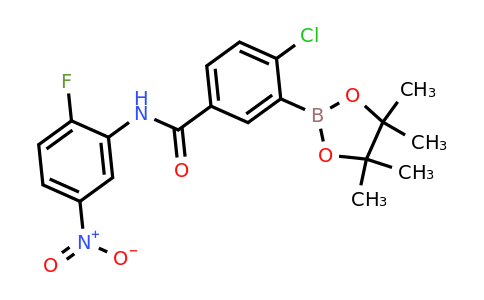 2096338-45-1 | 4-Chloro-N-(2-fluoro-5-nitrophenyl)-3-(4,4,5,5-tetramethyl-1,3,2-dioxaborolan-2-yl)benzamide