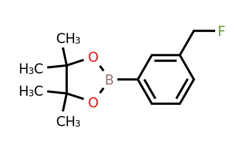 2097735-73-2 | 2-(3-(Fluoromethyl)phenyl)-4,4,5,5-tetramethyl-1,3,2-dioxaborolane
