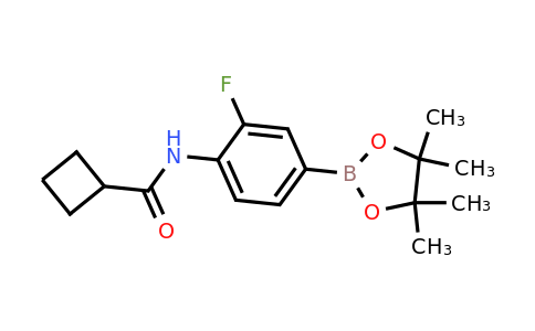 2246828-84-0 | N-(2-Fluoro-4-(4,4,5,5-tetramethyl-1,3,2-dioxaborolan-2-yl)phenyl)cyclobutanecarboxamide
