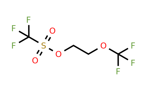 329710-76-1 | Trifluoromethanesulfonic acid 2-(trifluoromethoxy)ethyl ester