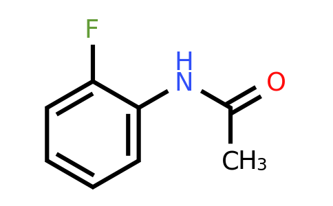 399-31-5 | N-(2-fluorophenyl)acetamide