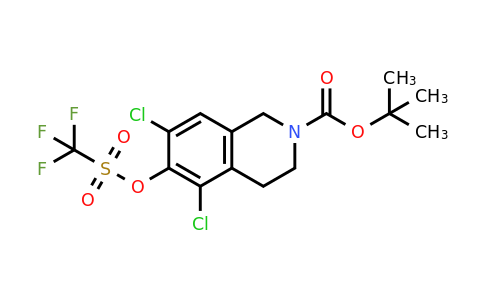 851784-78-6 | tert-Butyl 5,7-dichloro-6-(((trifluoromethyl)sulfonyl)oxy)-3,4-dihydroisoquinoline-2(1H)-carboxylate